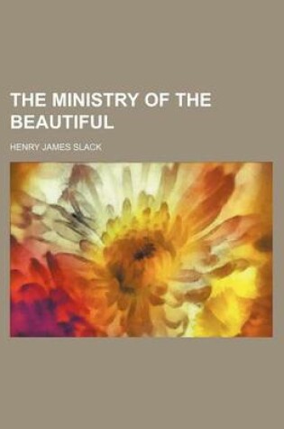 Cover of The Ministry of the Beautiful