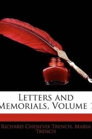Cover of Letters and Memorials, Volume 1