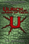 Book cover for Ulrich and the Army of Teeth