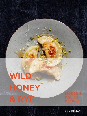 Book cover for Wild Honey and Rye