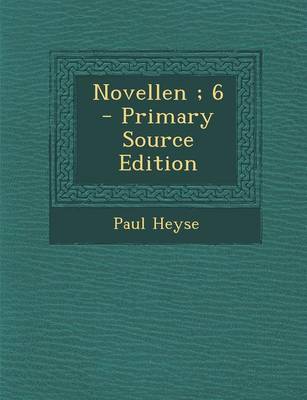 Book cover for Novellen; 6 - Primary Source Edition