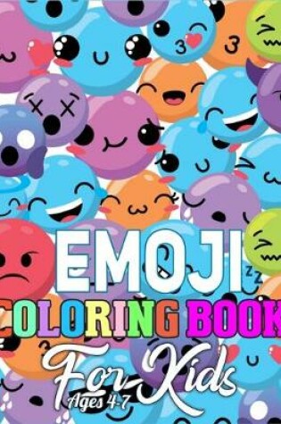 Cover of Emoji Coloring Book for Kids Ages 4-7