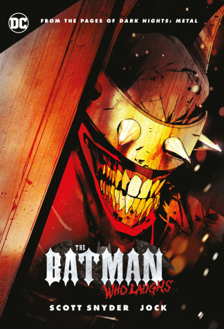 The Batman Who Laughs by Scott Snyder