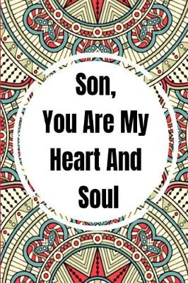 Book cover for Son, You Are My Heart And Soul