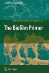 Book cover for The Biofilm Primer