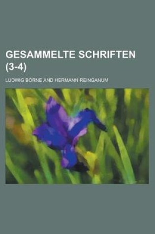 Cover of Gesammelte Schriften (3-4 )