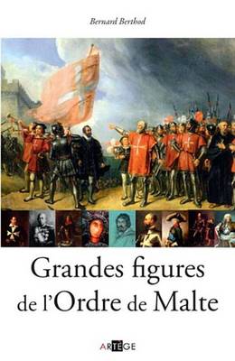 Book cover for Grandes Figures de L'Ordre de Malte