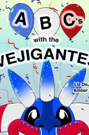 Cover of ABC's with the Vejigantes