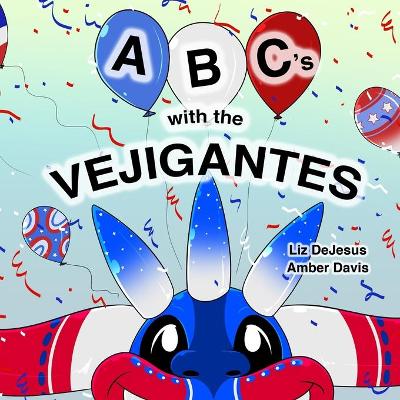 Book cover for ABC's with the Vejigantes