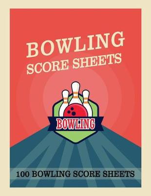 Book cover for Bowling Score Sheets