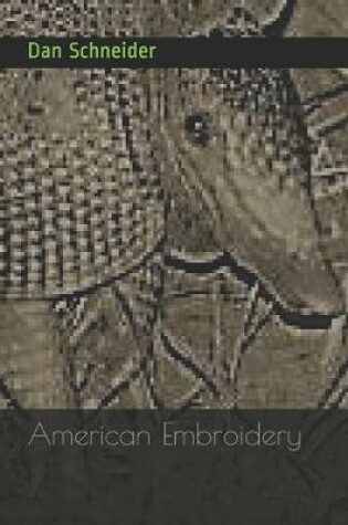 Cover of American Embroidery