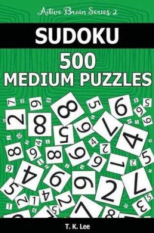 Cover of Sudoku 500 Medium Puzzles