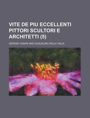 Book cover for Vite de Piu Eccellenti Pittori Scultori E Architetti (5)