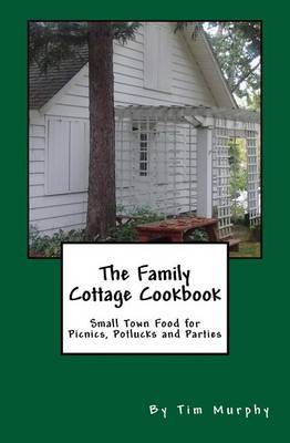 Book cover for The Family Cottage Cookbook