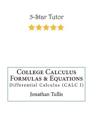 Book cover for College Calculus Formulas & Equations