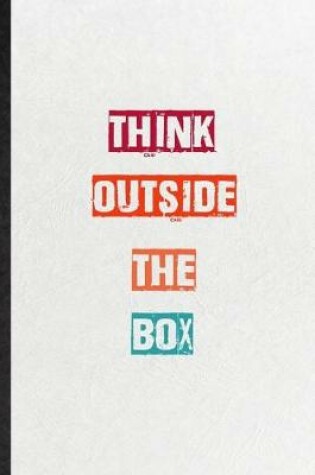 Cover of Think Outside The Box