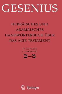 Book cover for Hebraisches Und Aramaisches Handworterbuch Uber Das Alte Testament: 3. Lieferung Kaf - Mem