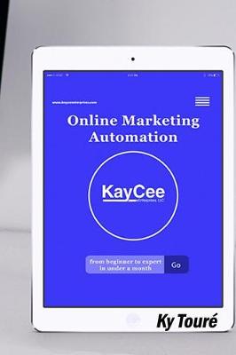 Cover of Online Marketing Automation from Beginner to Expert in Under a Month