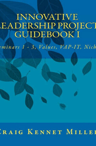Cover of Innovative Leadership Project Guidebook 1