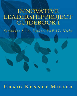 Book cover for Innovative Leadership Project Guidebook 1