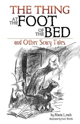 Book cover for Thing at the Foot of the Bed and Other Scary Tales