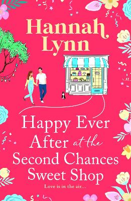 Cover of Happy Ever After at the Second Chances Sweet Shop