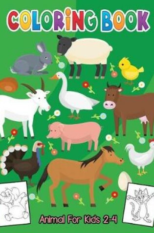 Cover of Animal Coloring Books for Kids 2-4