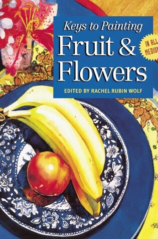 Cover of Fruits and Flowers
