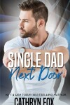 Book cover for Single Dad Next Door