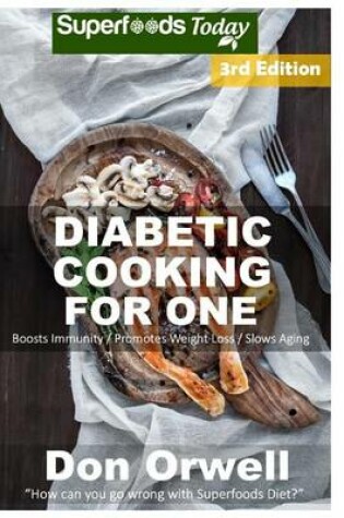 Cover of Diabetic Cooking For One