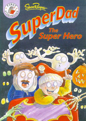 Cover of Superdad The Super Hero