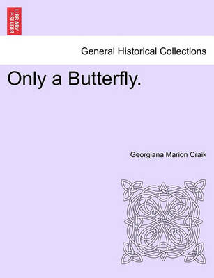 Book cover for Only a Butterfly.