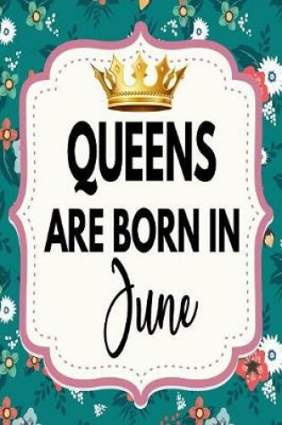 Cover of Queens Are Born In June