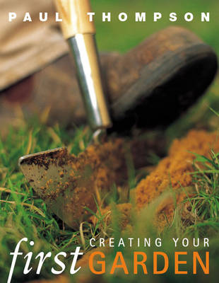 Book cover for Creating Your First Garden