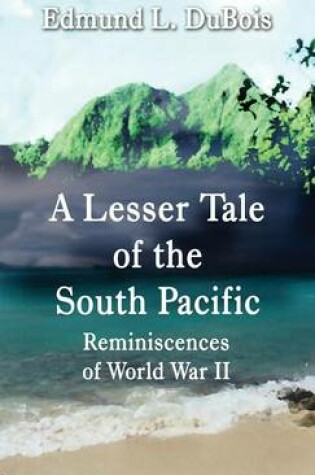 Cover of A Lesser Tale of the South Pacific