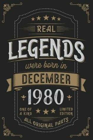 Cover of Real Legends were born in December 1980