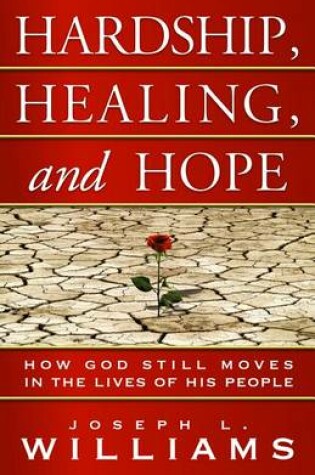 Cover of Hardship, Healing, and Hope
