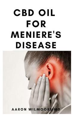 Book cover for CBD Oil for Meniere's Disease