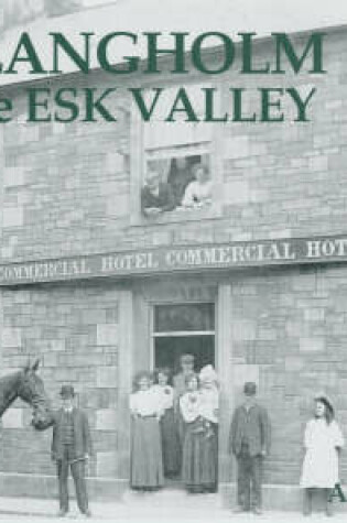 Cover of Old Langholm and the Esk Valley