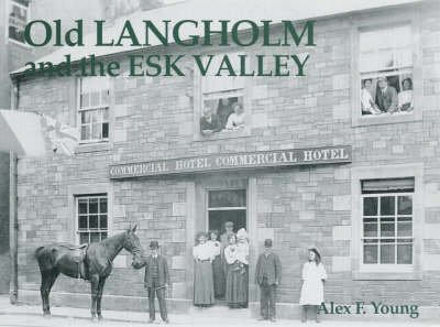 Book cover for Old Langholm and the Esk Valley