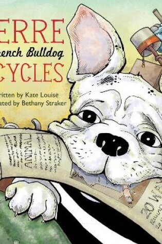 Cover of Pierre the French Bulldog Recycles