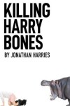 Book cover for Killing Harry Bones