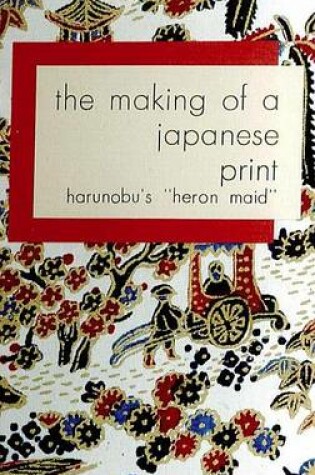 Cover of Making of a Japanese Print