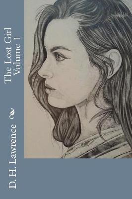 Book cover for The Lost Girl Volume 1
