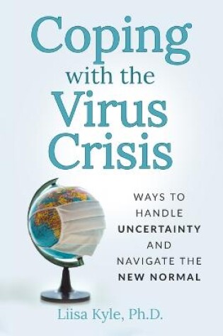 Cover of Coping with the Virus Crisis