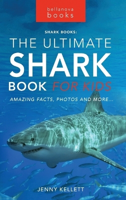 Book cover for Sharks The Ultimate Shark Book for Kids