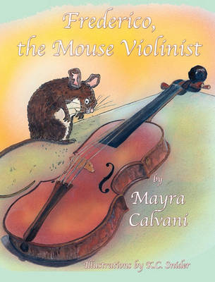 Book cover for Frederico, the Mouse Violinist