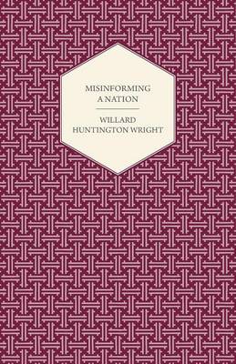 Book cover for Misinforming a Nation