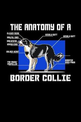 Book cover for The Anatomy OF A Border Collie