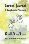 Book cover for Garden Journal and Log book Planner